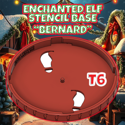 T6 Enchanted Elf "BERNARD" Powder Stencil Base