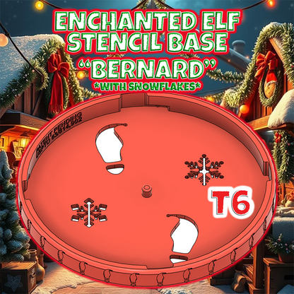 T6 Enchanted Elf "BERNARD" Powder Stencil Base With Snowflakes