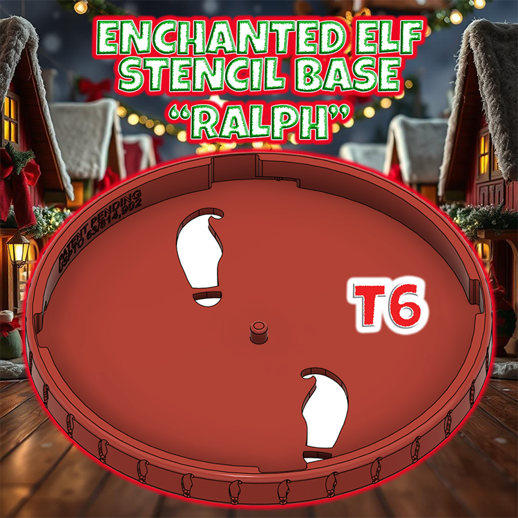 T6 Enchanted Elf "RALPH" Powder Stencil Base